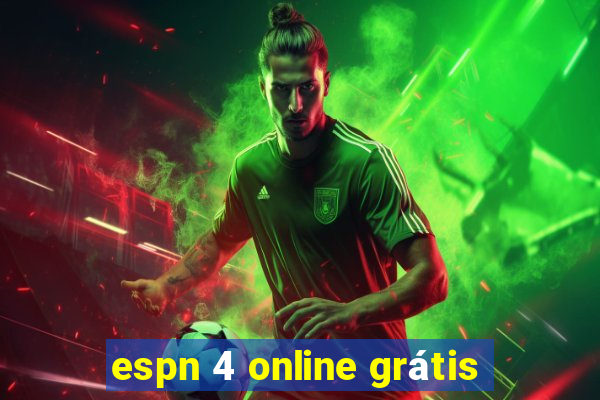 espn 4 online grátis